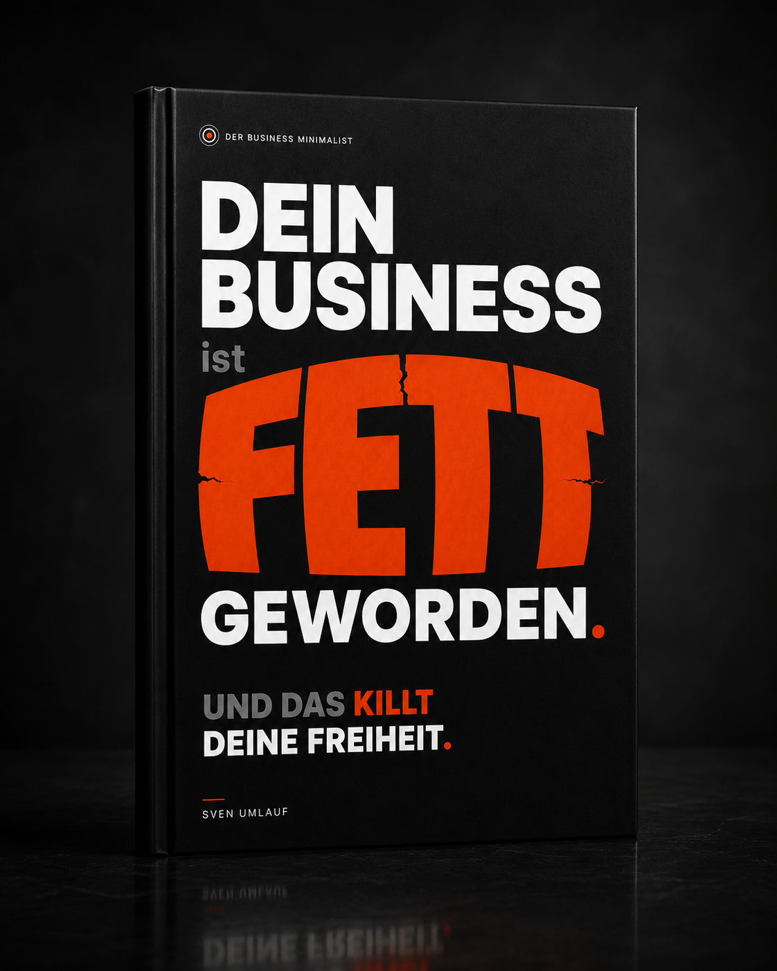 Buchcover Dein Business ist FETT geworden